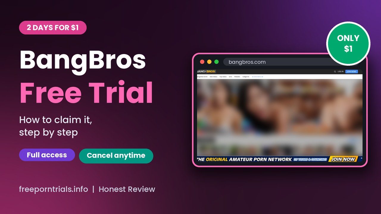 BangBros BangBros Free Porn Trial header showing the BangBros site and current offer