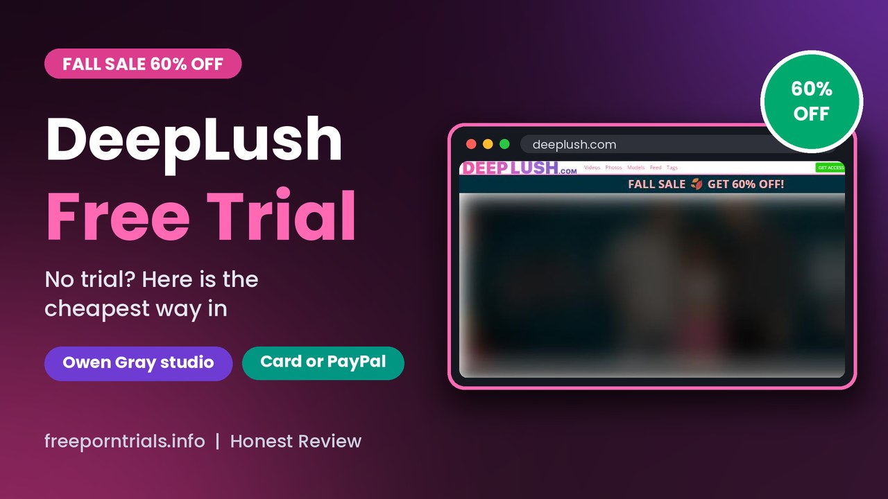 DeepLush DeepLush Free Porn Trial header showing the DeepLush site and current offer