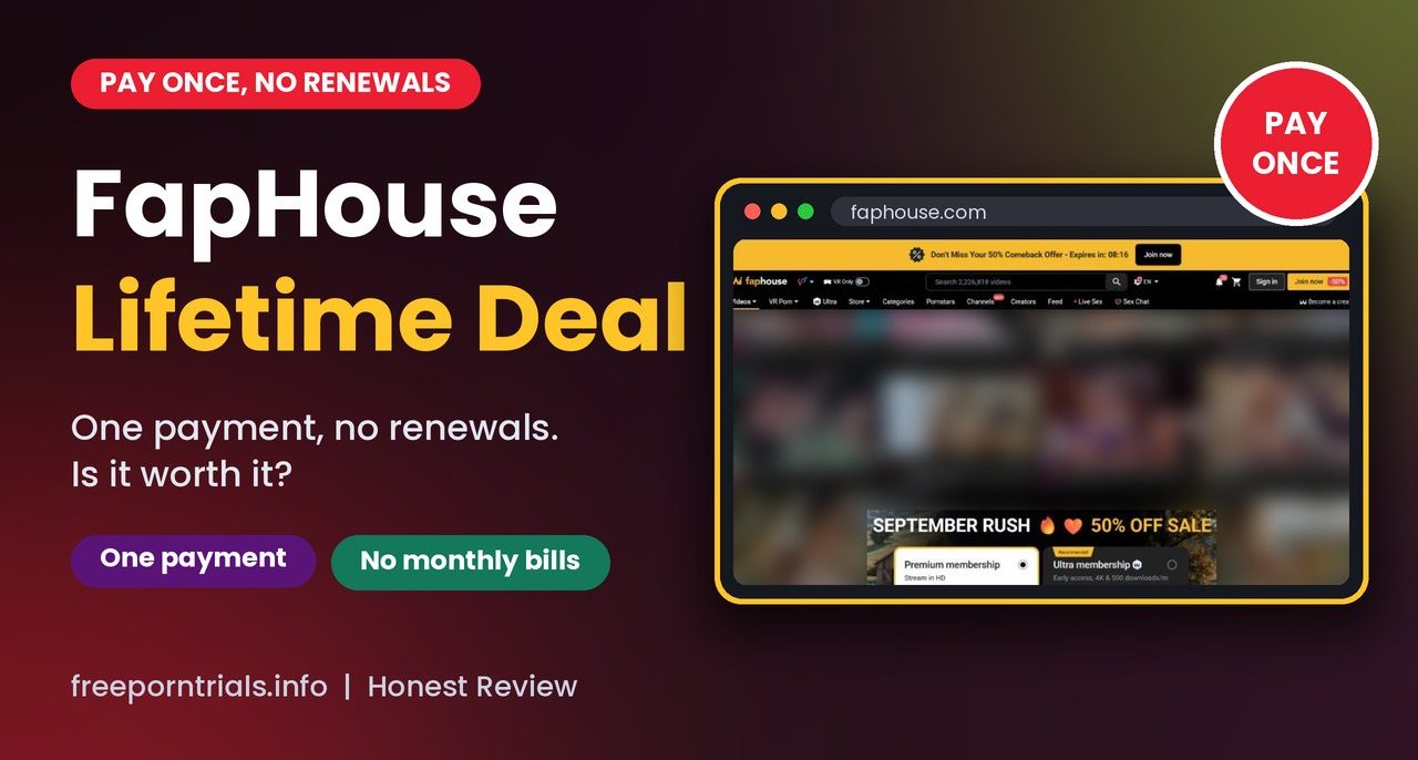 FapHouse Lifetime Deal: Pay Once for 2 Million+ Videos (2026) FapHouse Lifetime Deal: Pay Once for 2 Million+ Videos (2026)