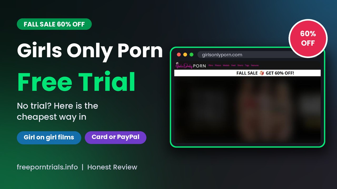 Girls Only Porn Free Porn Trial header showing the Girls Only Porn site and current offer