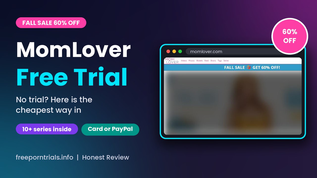 MomLover MomLover Free Porn Trial header showing the MomLover site and current offer