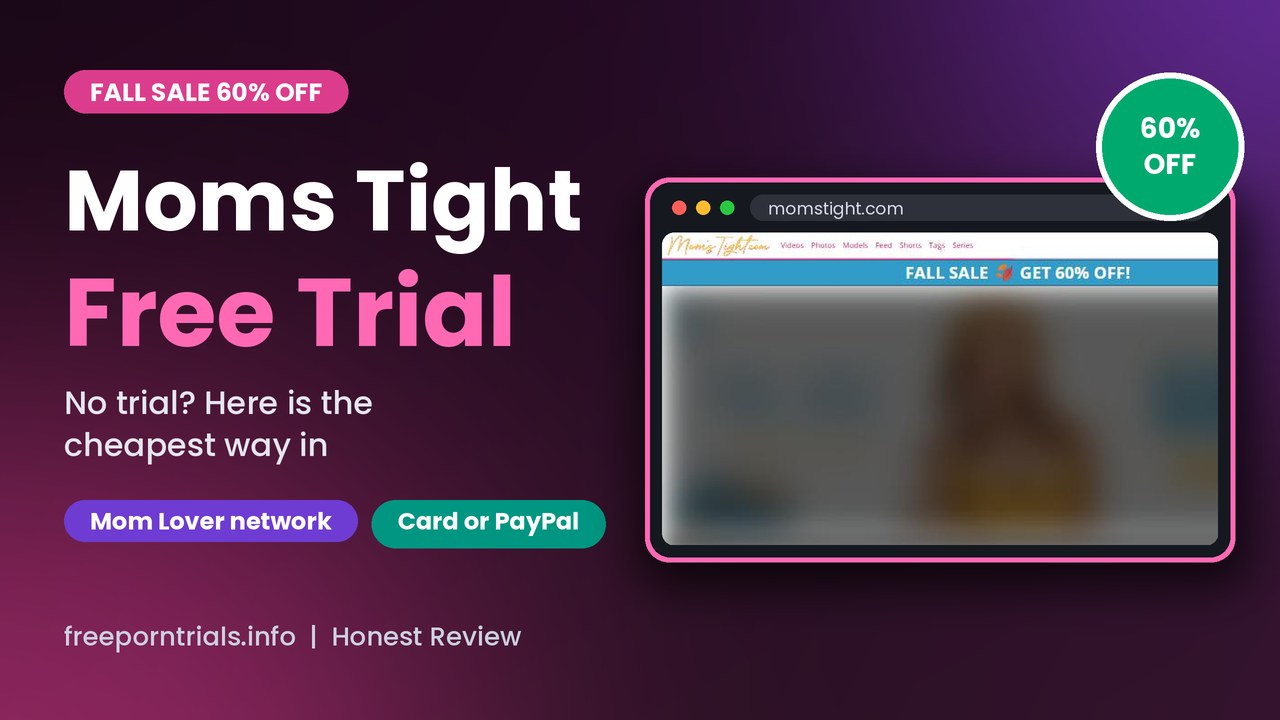 Moms Tight Moms Tight Free Porn Trial header showing the Moms Tight site and current offer