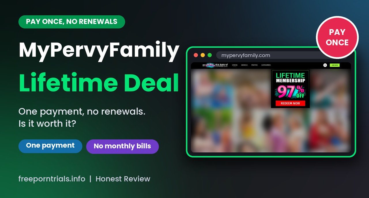 MyPervyFamily Lifetime Deal: Up to 97% Off, Pay Once (2026)