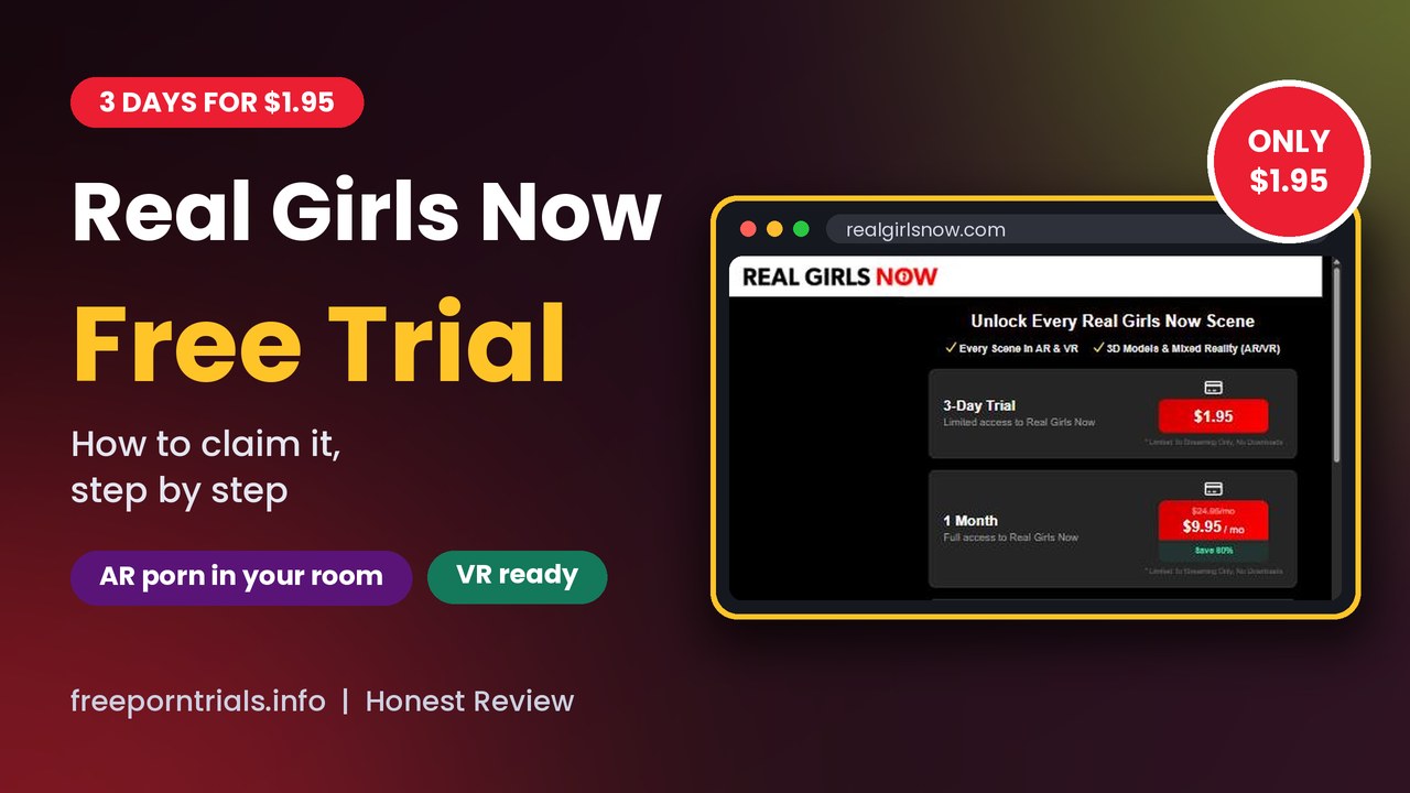 Real Girls Now Free Porn Trial header showing the Real Girls Now site and current offer